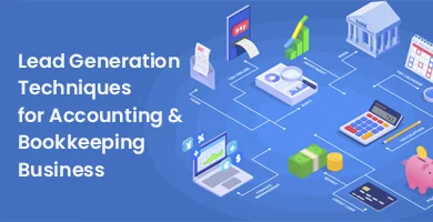 What are top 10 lead generation techniques for accounting and bookkeeping? 